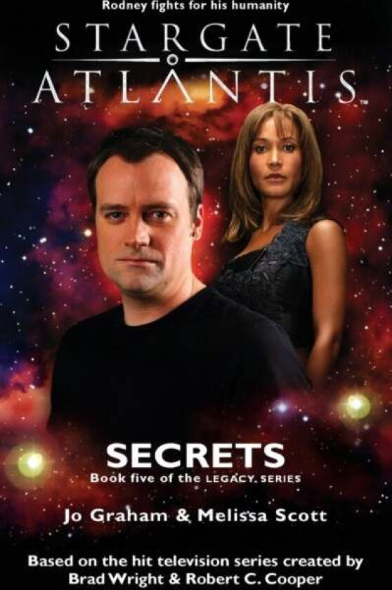 STARGATE ATLANTIS Secrets (Legacy book 5) av Jo Graham, Melissa Scott