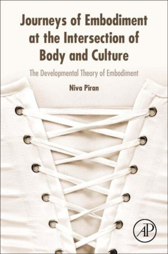 Journeys Of Embodiment At The Intersection Of Body And Culture Av Niva (Department Of Applied Psychology And Human Development University Of Toronto O