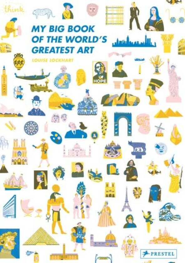 My Big Book Of The World'S Greatest Art Av Louise Lockhart