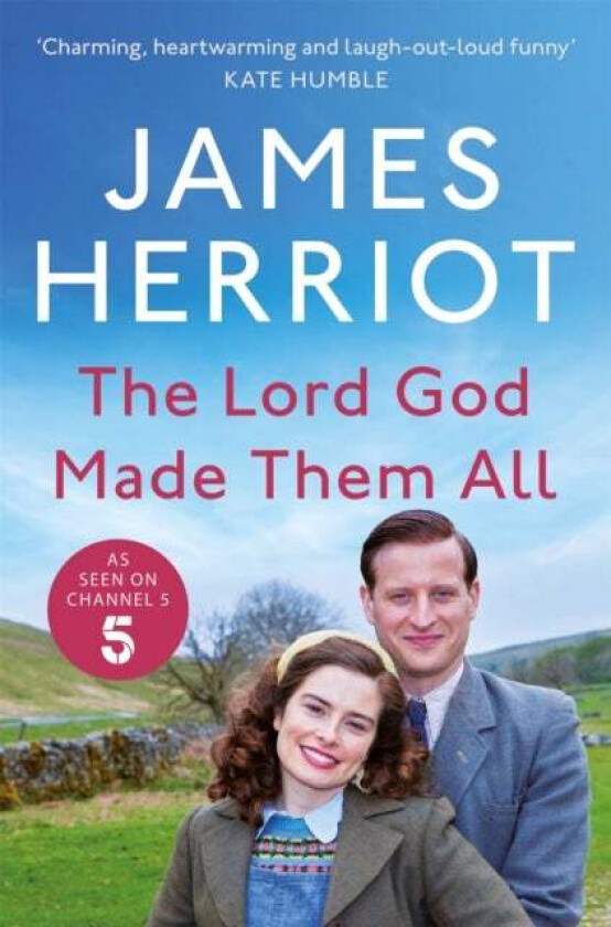 The Lord God Made Them All av James Herriot