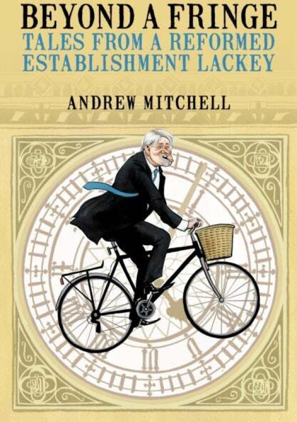 Beyond A Fringe av Andrew Mitchell