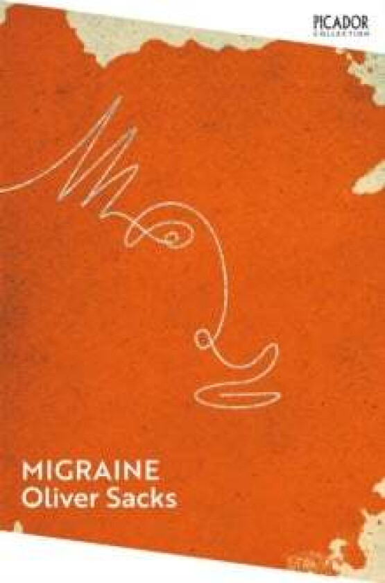 Migraine av Oliver Sacks