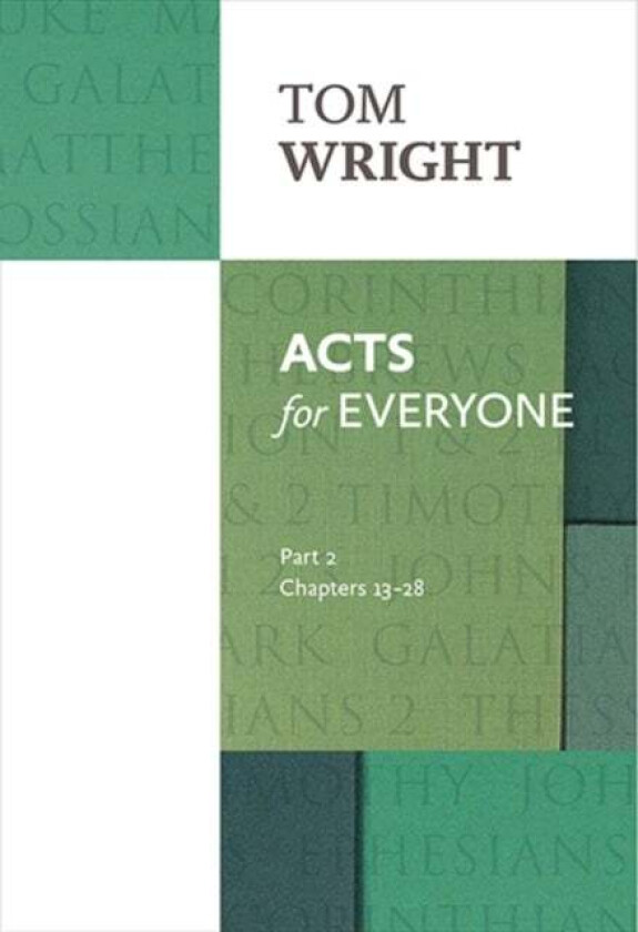 Acts for Everyone (Part 2) av Tom Wright