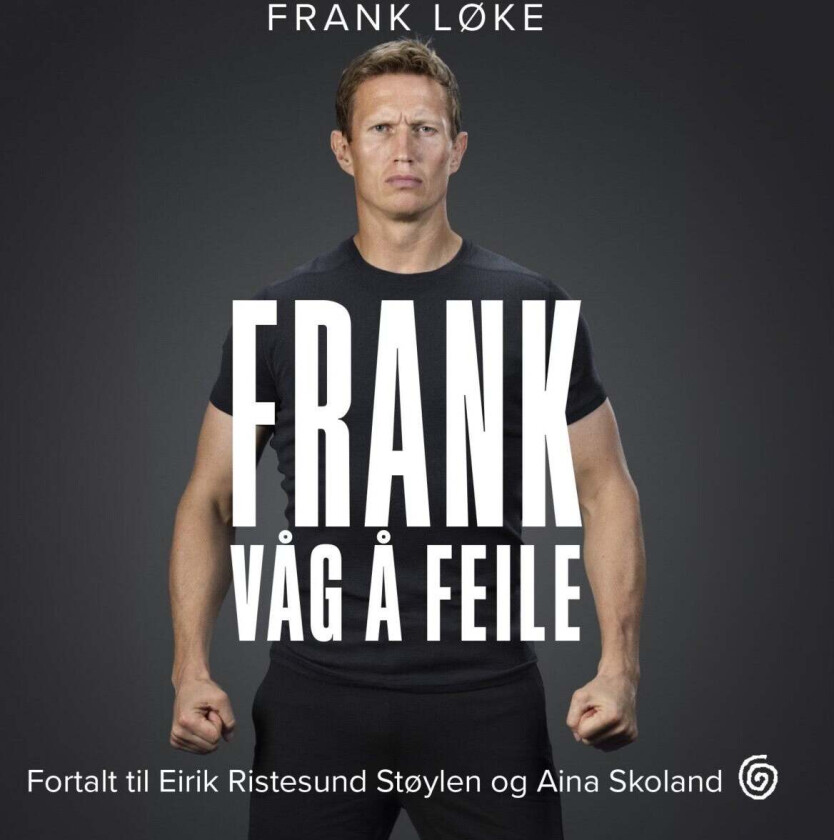 Frank Av Frank Løke, Aina Skoland, Eirik Ristesund Støylen