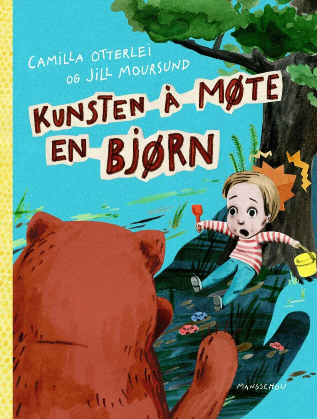 Kunsten å møte en bjørn av Camilla Otterlei