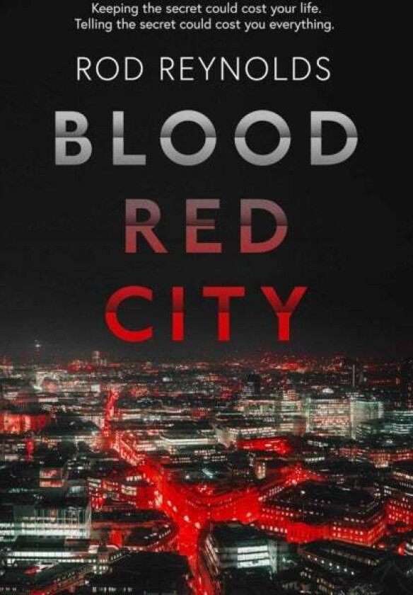 Blood Red City av Rod Reynolds