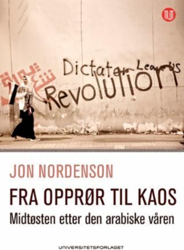 Fra opprør til kaos av Jon Nordenson