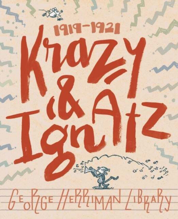 The George Herriman Library: Krazy & Ignatz 1919-1921 av George Herriman