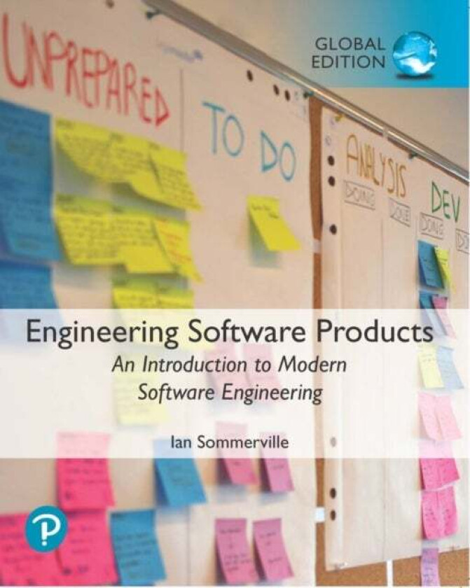 Engineering Software Products: An Introduction to Modern Software Engineering, Global Edition av Ian Sommerville