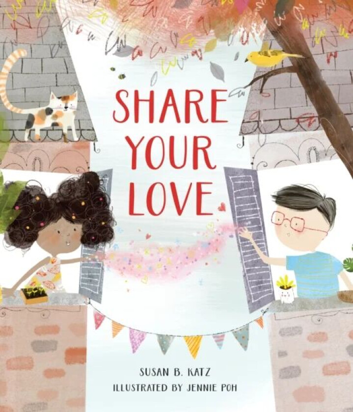 Share Your Love av Susan B. Katz