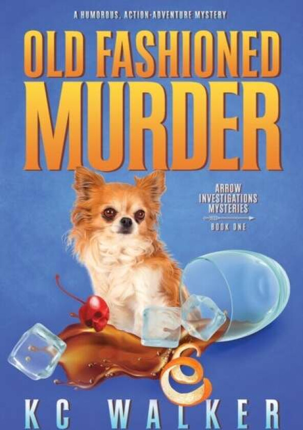 Old Fashioned Murder av Kc Walker