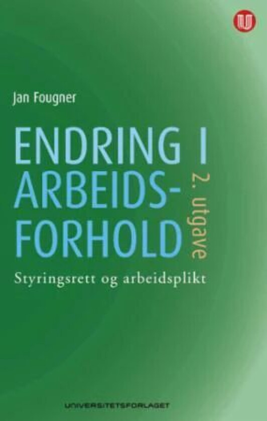 Endring i arbeidsforhold av Jan Fougner