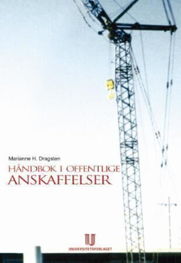 Håndbok i offentlige anskaffelser av Marianne H. Dragsten