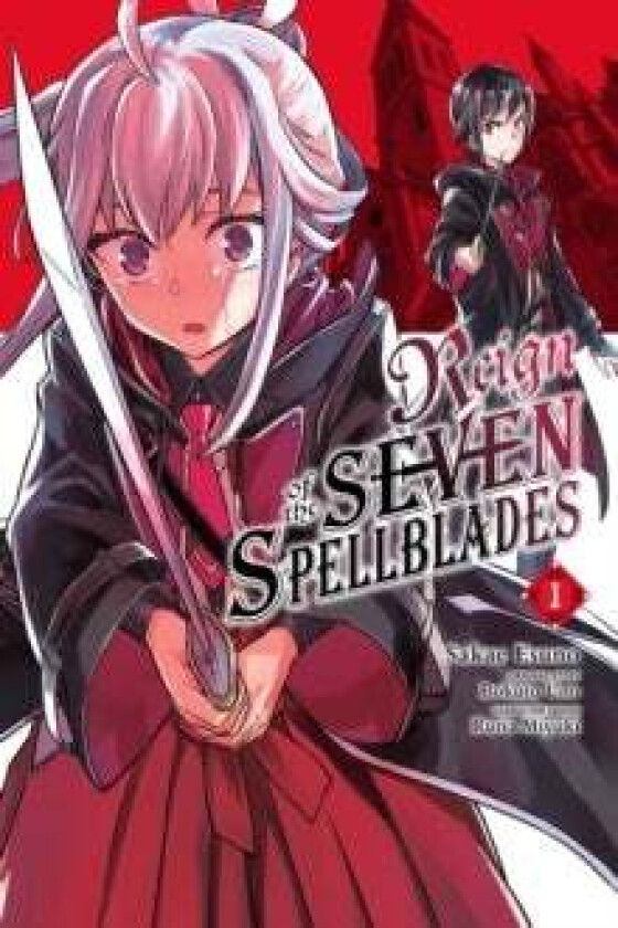 Reign of the Seven Spellblades, Vol. 1 (manga) av Ruria Miyuki