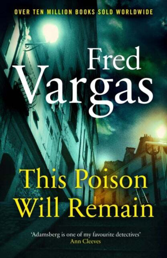 This Poison Will Remain av Fred Vargas