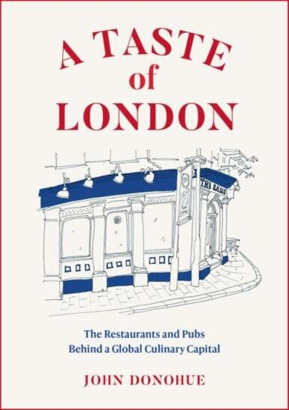 A Taste of London av John Donohue