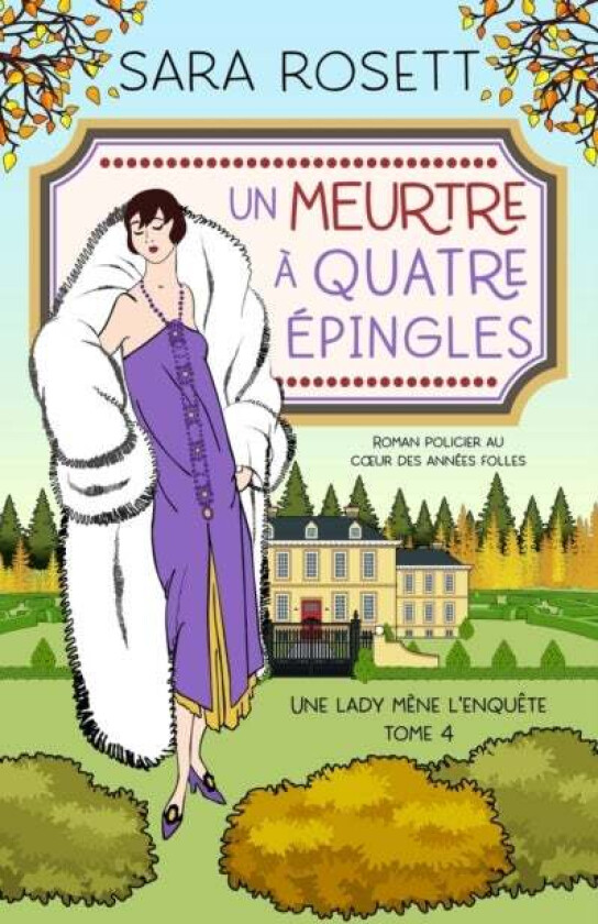 Un Meurtre A Quatre Epingles av Sara Rosett