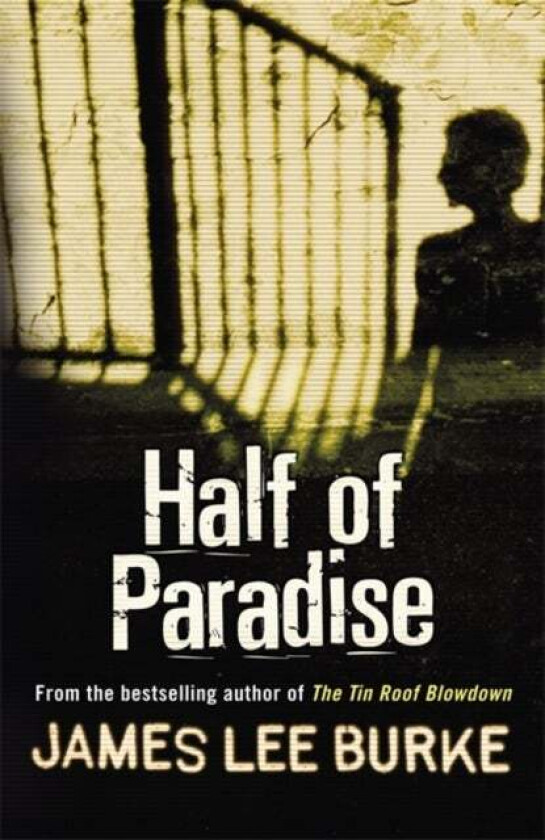 Half of Paradise av James Lee (Author) Burke