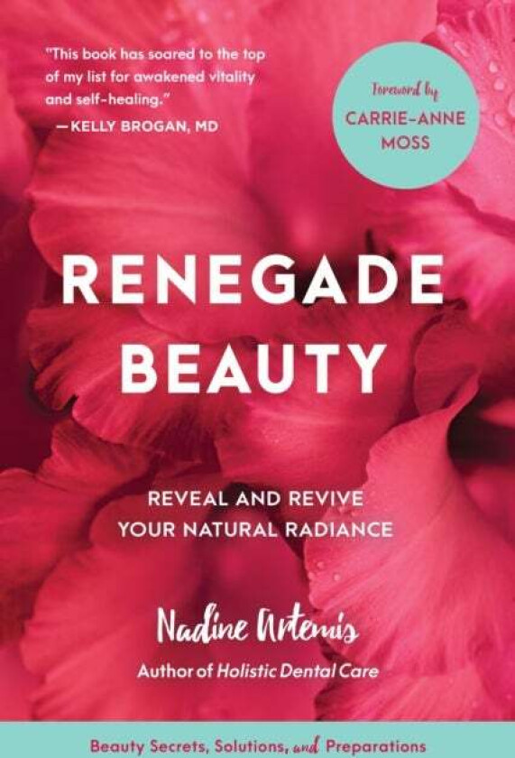 Renegade Beauty av Nadine Artemis