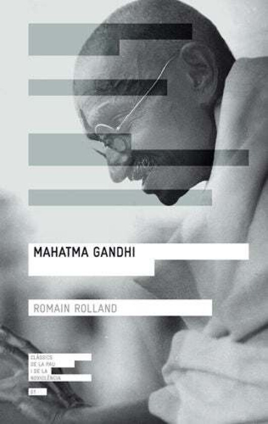 Mahatma Gandhi Av Romain Rolland