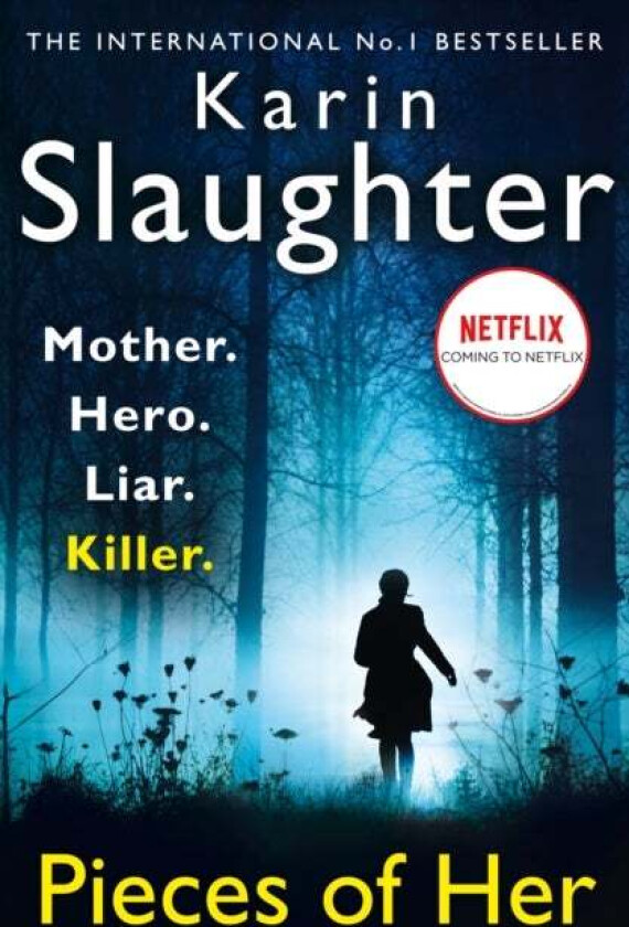 Pieces of Her av Karin Slaughter
