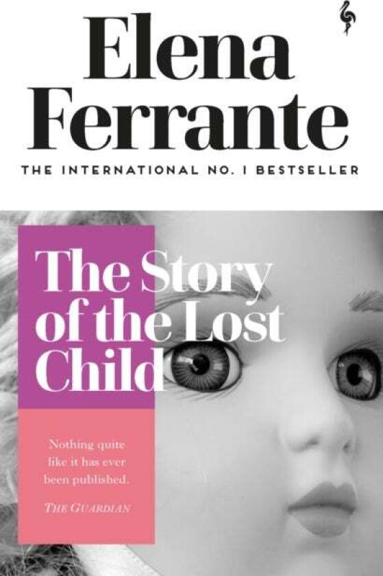 The story of the lost child av Elena Ferrante