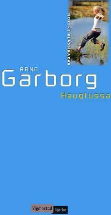 Haugtussa av Arne Garborg