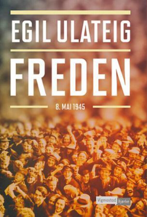 Freden av Egil Ulateig