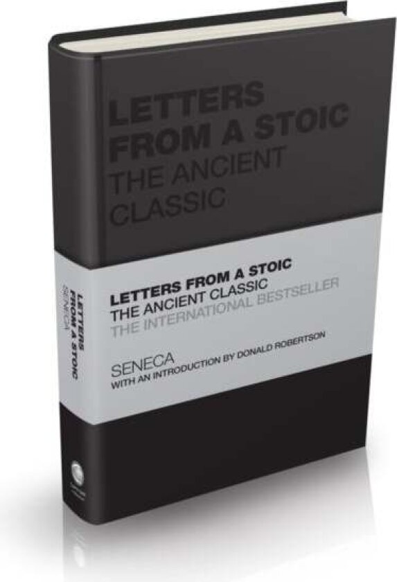 Letters from a Stoic av Seneca, Donald Robertson