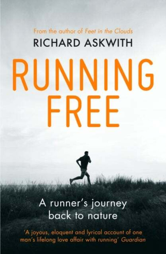 Running Free av Richard Askwith