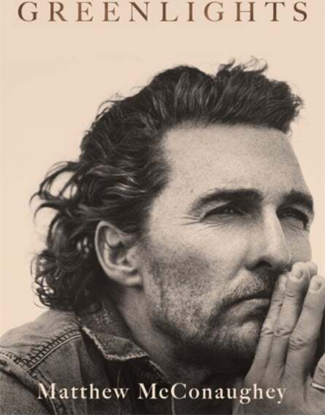 Greenlights av Matthew McConaughey