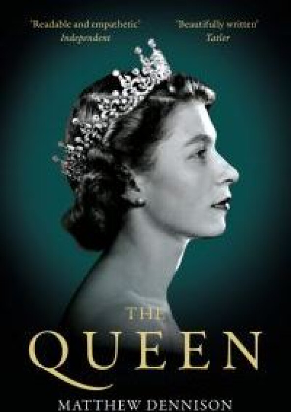 The Queen av Matthew Dennison