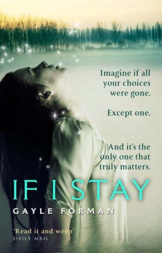 If I stay av Gayle Forman