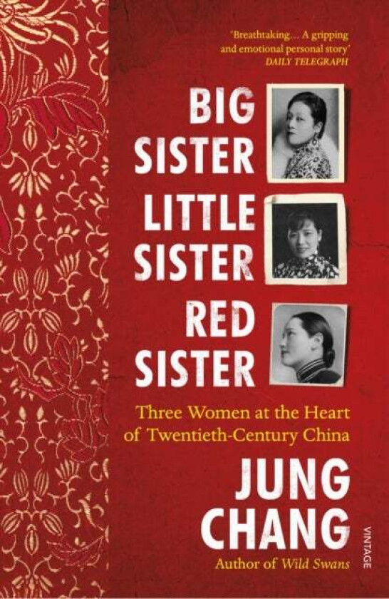 Big sister, little sister, red sister av Jung Chang