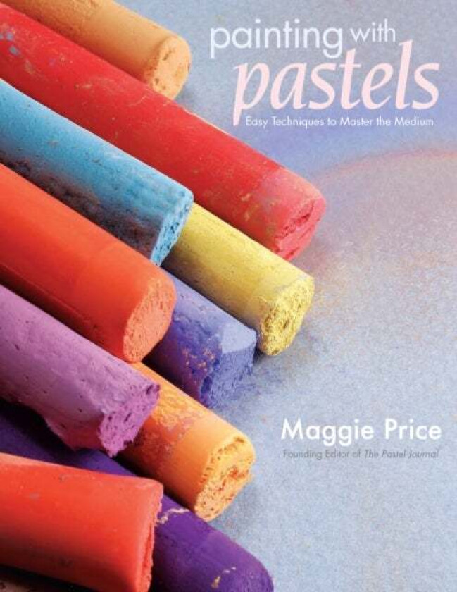Painting with Pastels av Maggie Price