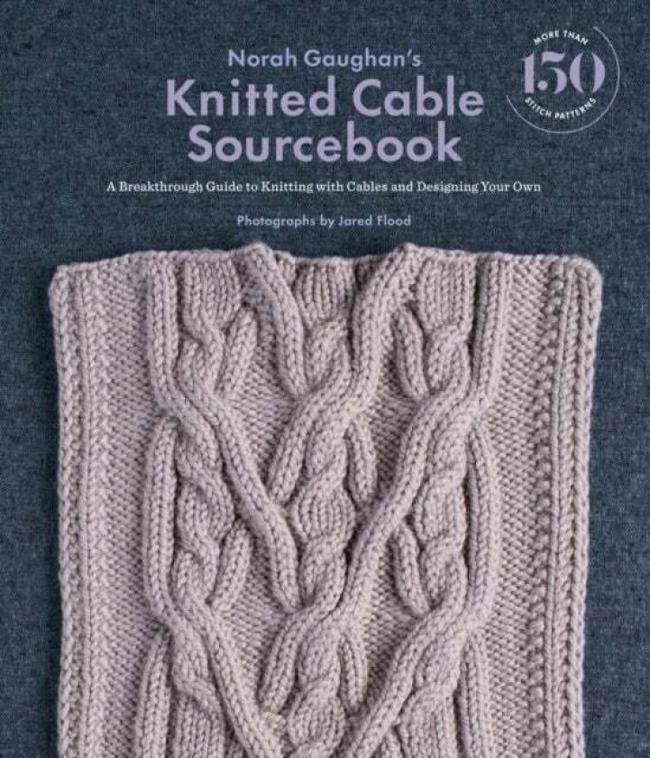 Norah Gaughan's Knitted Cable Sourcebook av Norah Gaughan