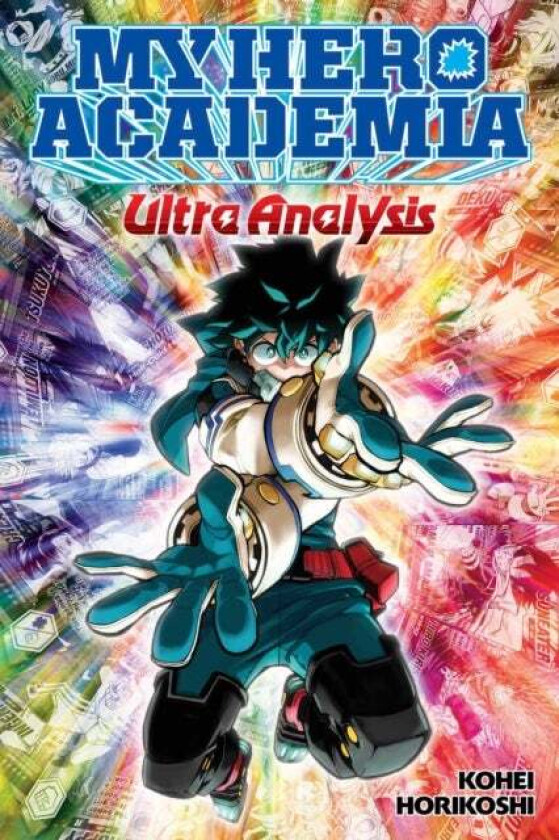 My Hero Academia: Ultra Analysis-The Official Character Guide av Kohei Horikoshi