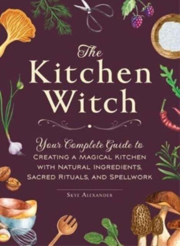 The Kitchen Witch av Skye Alexander