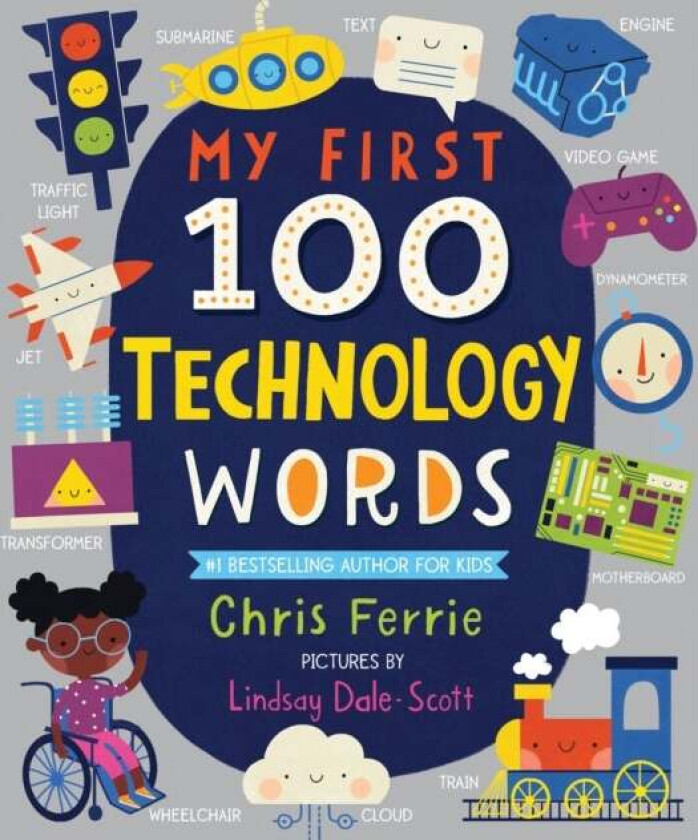 My First 100 Technology Words av Chris Ferrie