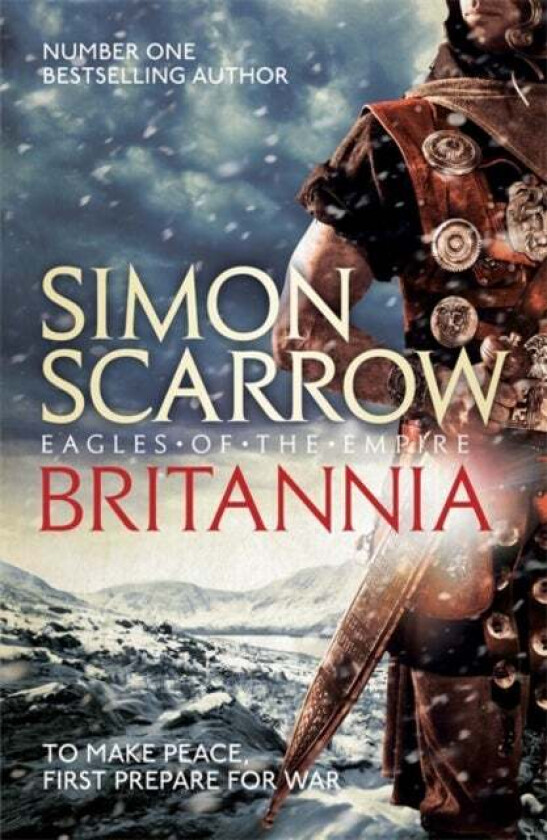 Britannia (Eagles of the Empire 14) av Simon Scarrow