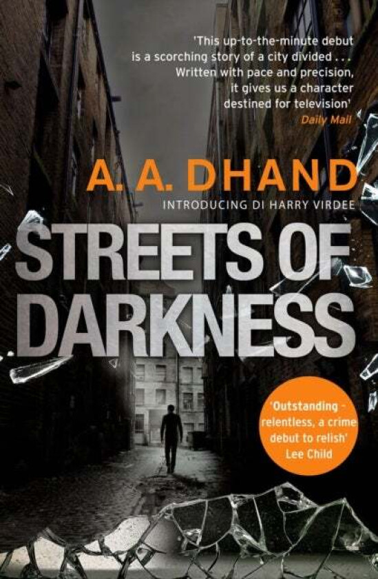 Streets of Darkness av A. A. Dhand