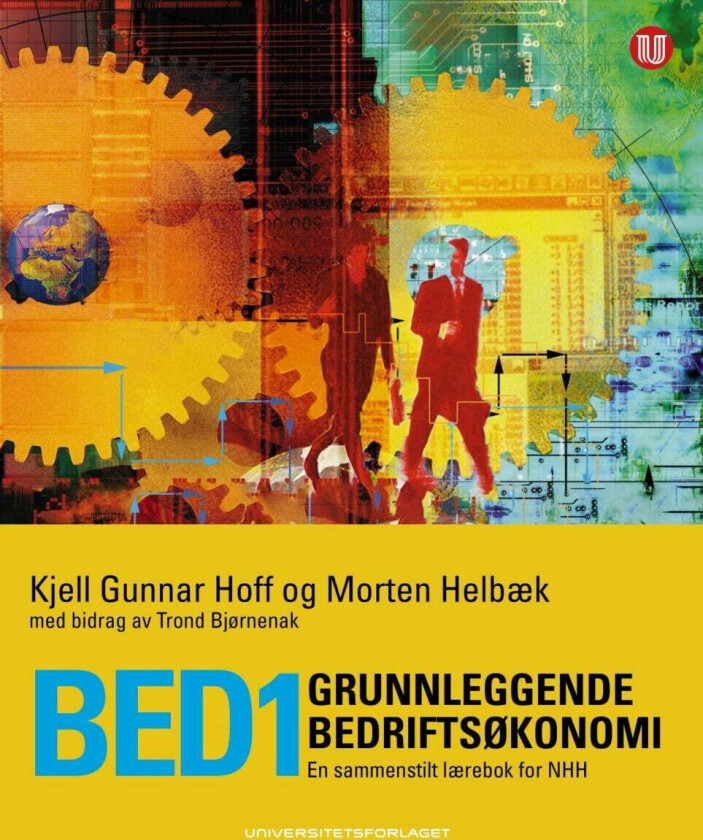 BED1 grunnleggende bedriftsøkonomi av Morten Helbæk, Kjell Gunnar Hoff