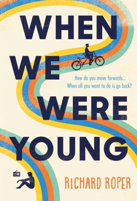 When We Were Young av Richard Roper