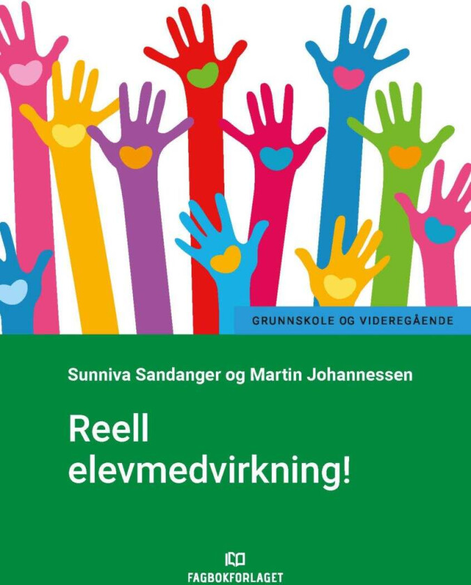 Reell elevmedvirkning av Martin Johannessen, Sunniva Sandanger