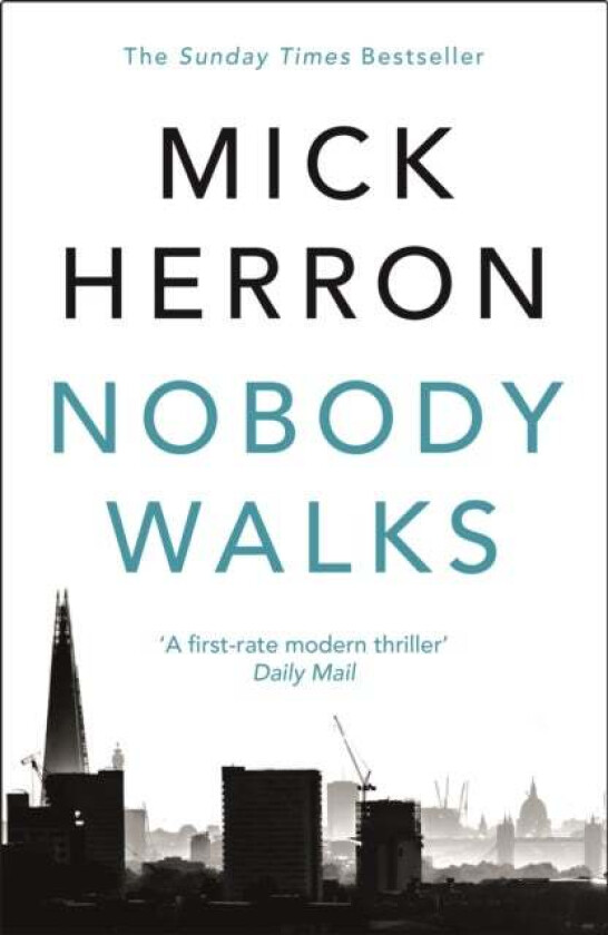 Nobody Walks av Mick Herron