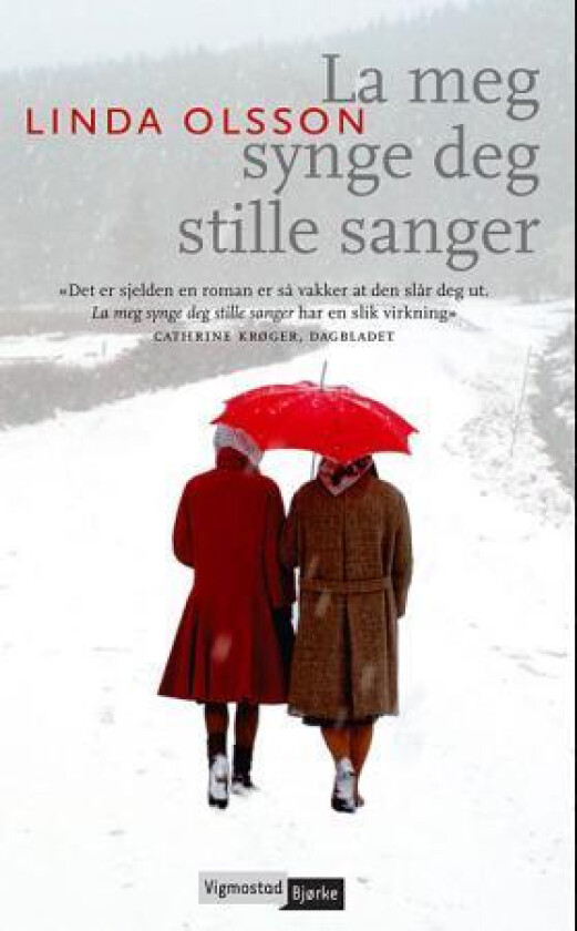 La meg synge deg stille sanger av Linda Olsson
