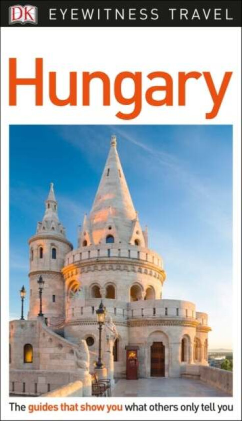 DK Eyewitness Hungary av DK Eyewitness