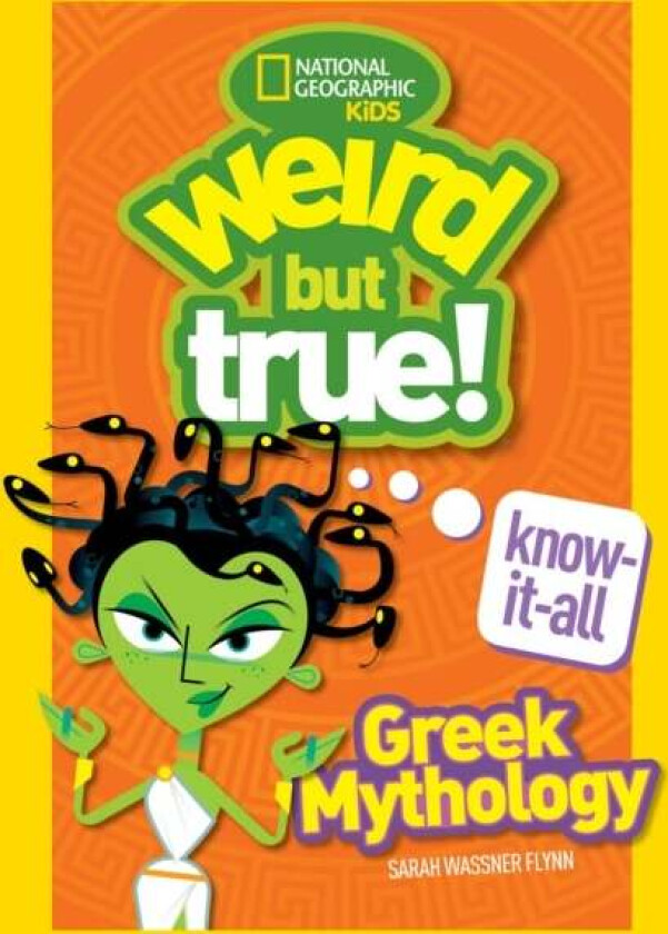 Weird But True! Know-It-All: Greek Mythology av National Geographic Kids