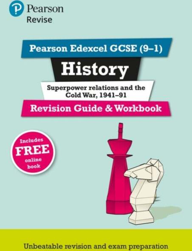 Pearson REVISE Edexcel GCSE (9-1) History Superpower relations and the Cold War Revision Guide: For av Brian Dowse