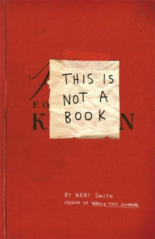 This Is Not A Book av Keri Smith